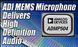 Analog Devices sets high performance benchmark with the industry's lowest noise MEMS microphone